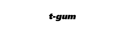 T-GUM